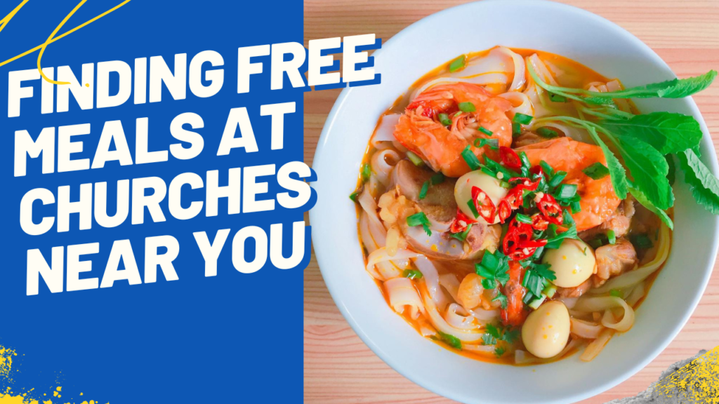 Finding Free Meals at Churches Near You