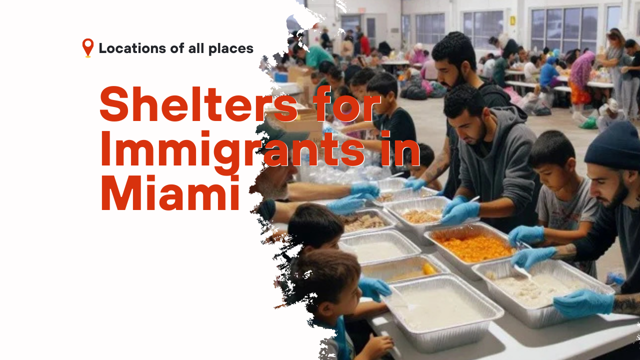 Shelters for Immigrants in Miami